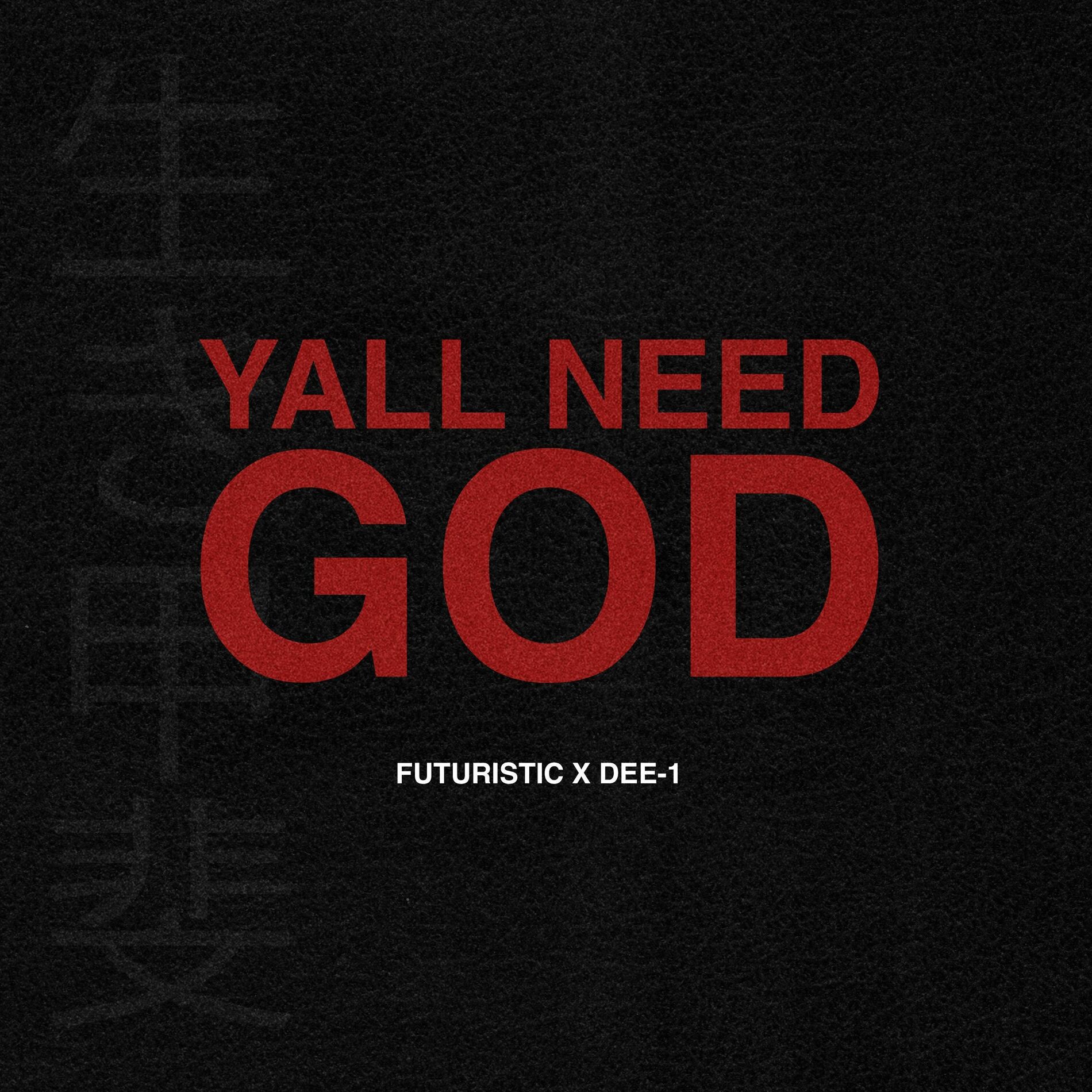 Album cover of yall need GOD