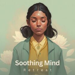 Cover of Soothing Mind Retreat