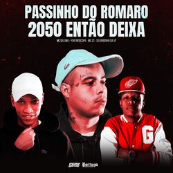 Cover of Passinho do Romano 2050 - Entao Deixa