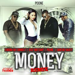 Cover of Money (feat. Just Brittany, Chedda Da Connect & Sancho Saucy) [Remix] - Single