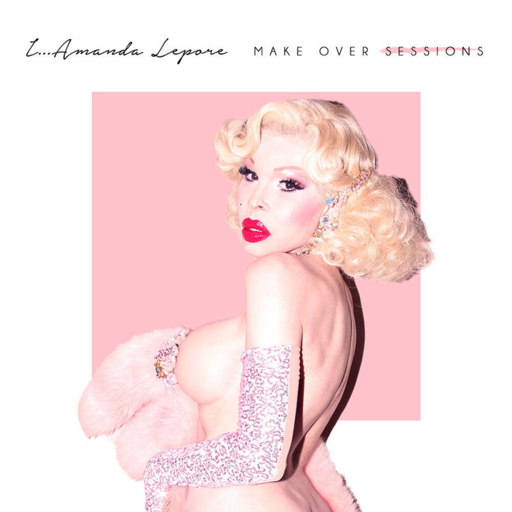 Picture of I...Amanda Lepore (Make Over Sessions)