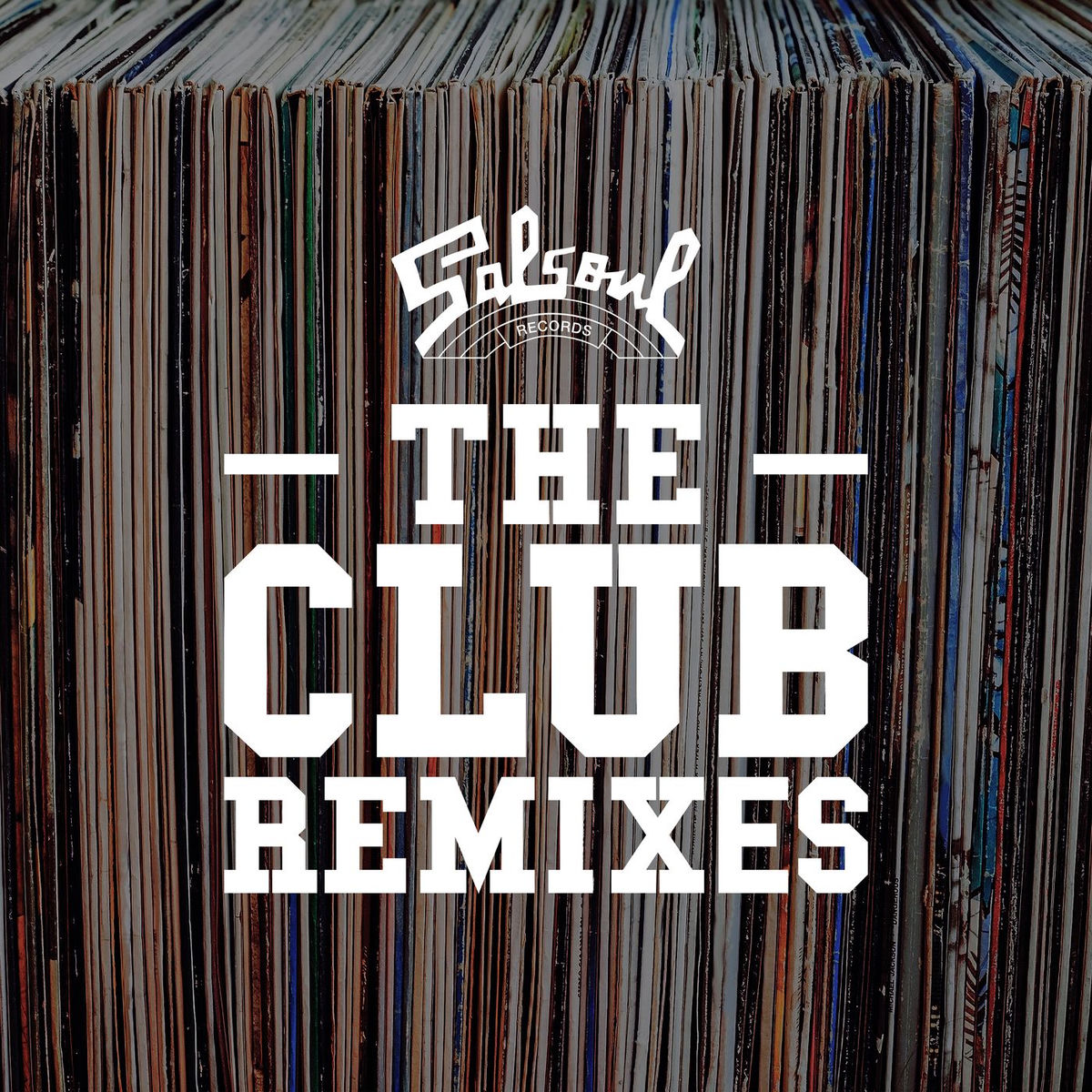 Album cover of Salsoul: The Club Remixes