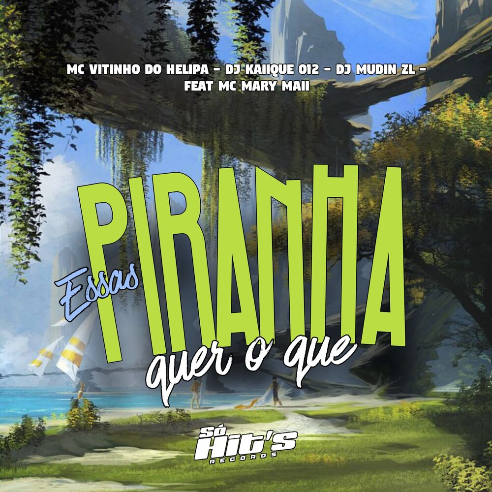 Picture of Essas Piranha Quer o Que