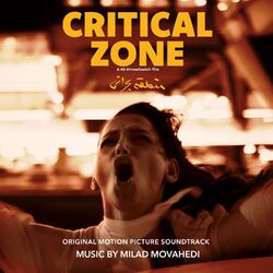 Cover of Critical Zone (Original Motion Picture Soundtrack)