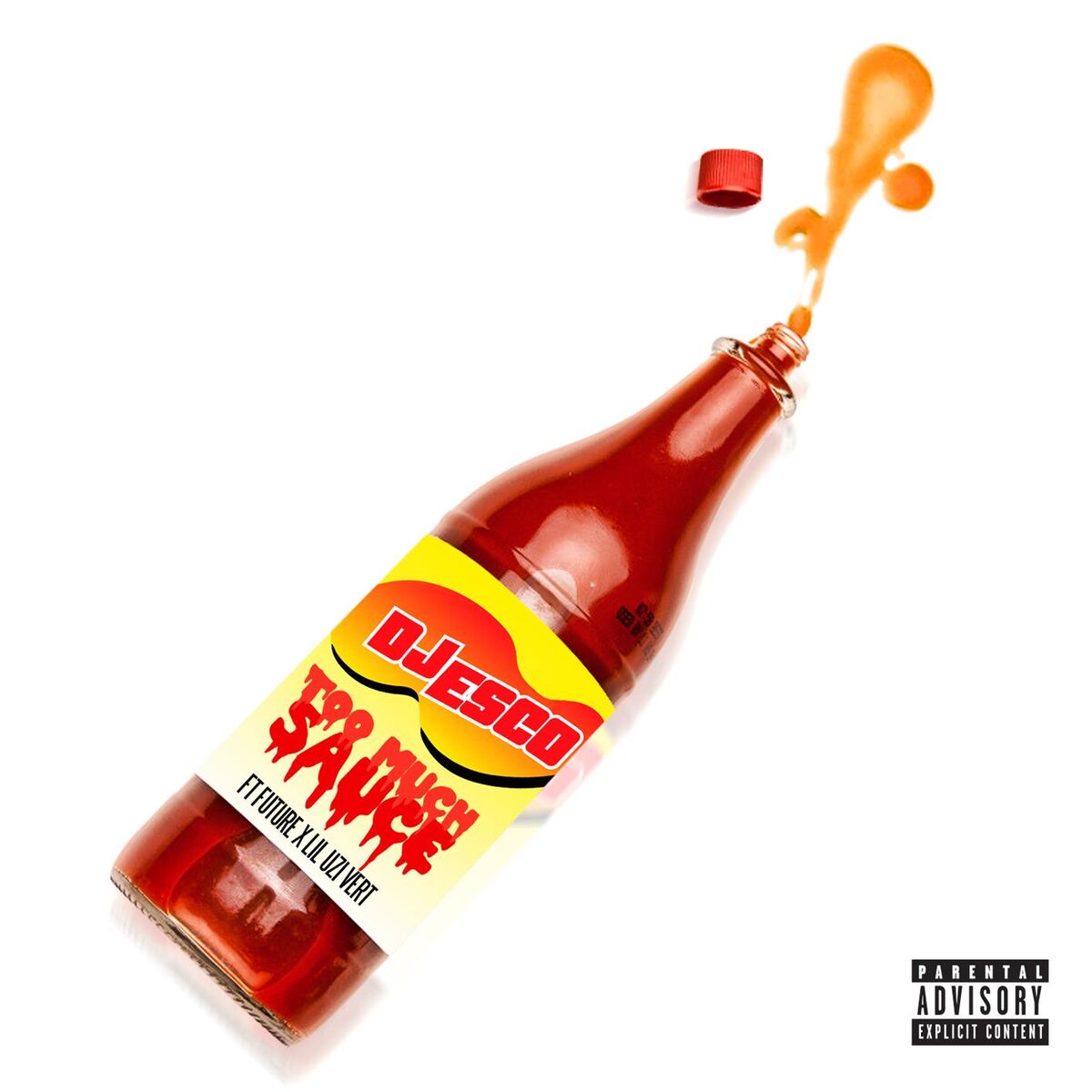 Album cover of Too Much Sauce (feat. Future & Lil Uzi Vert)
