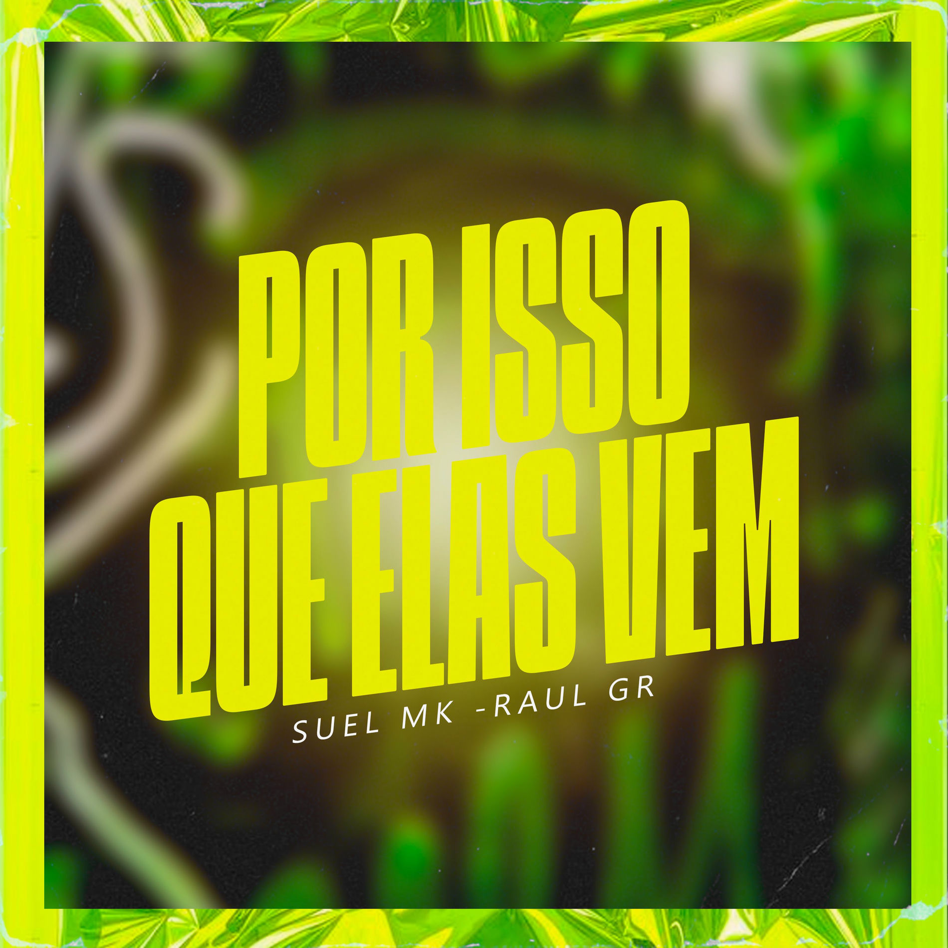 Album cover of Por Isso Que Elas Vem