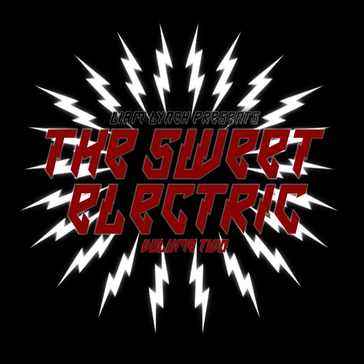 Album cover of Liam Lynch presents THE SWEET ELECTRIC - Volume Two