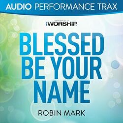 Cover of Blessed Be Your Name
