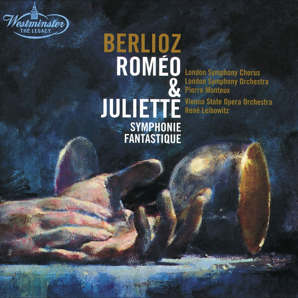 Picture of Berlioz: Roméo & Juliette; Symphonie fantastique