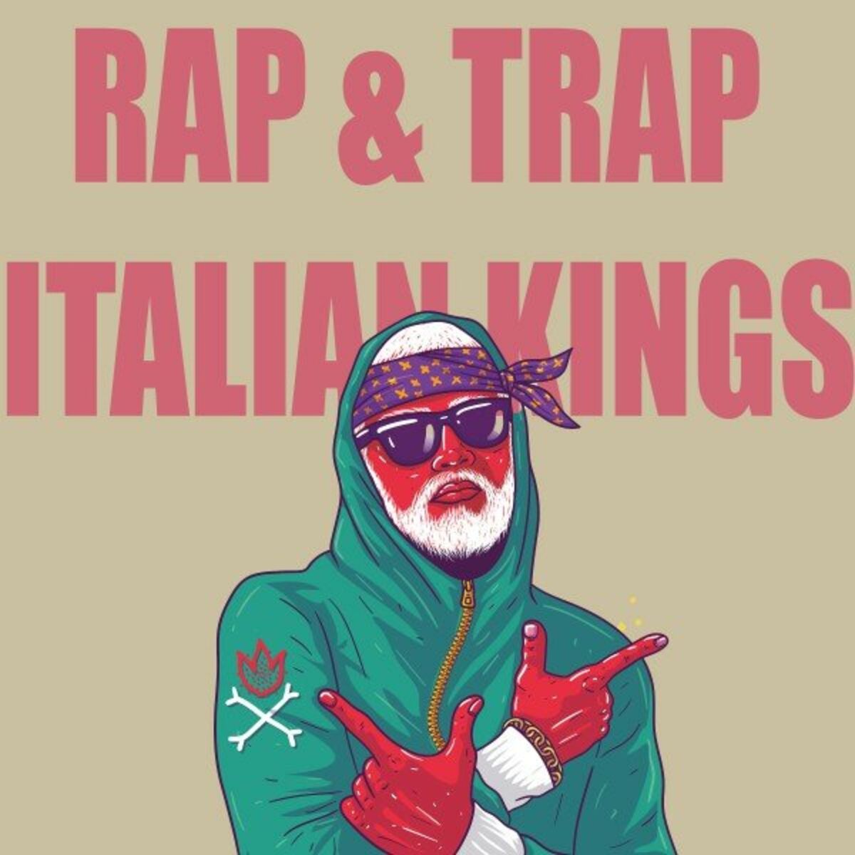 Album cover of Rap & Trap - Italian Kings