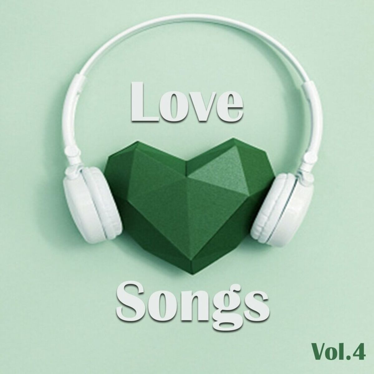 Album cover of Love Songs, Vol. 4