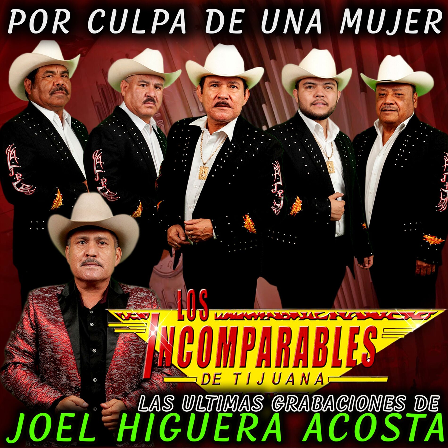 Album cover of Por Culpa de una Mujer (Las Ultimas Grabaciones de Joel Higuera Acosta)