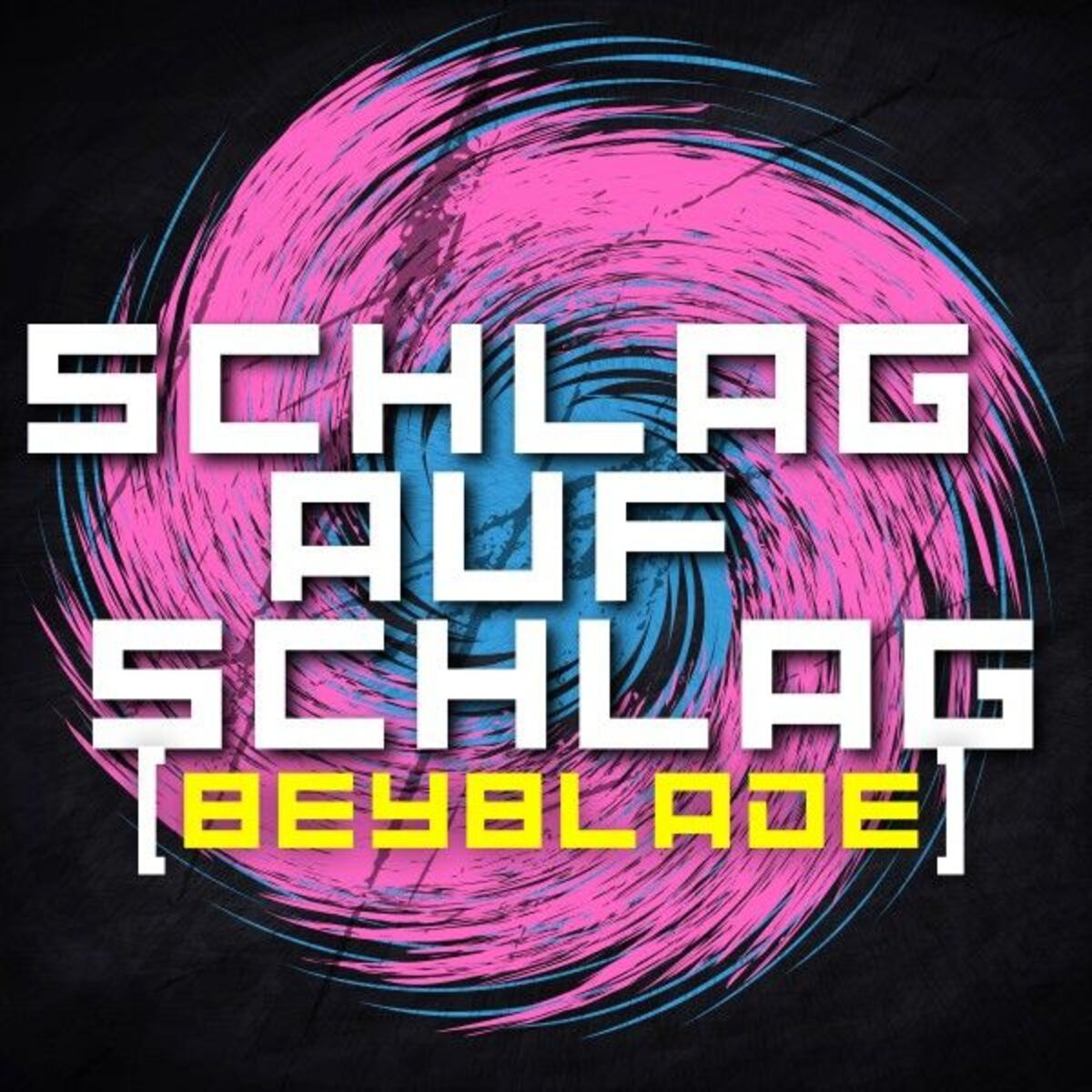 Album cover of Schlag auf Schlag (Beyblade)