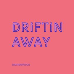 Cover of Driftin Away