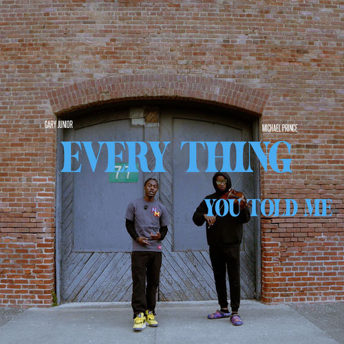 Everything You Told Me
