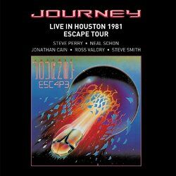 Cover of Live In Houston 1981: The Escape Tour (2022 Remaster)