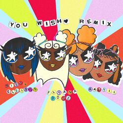 Cover of You Wish (with Missy Elliott & Kaliii) – Remix