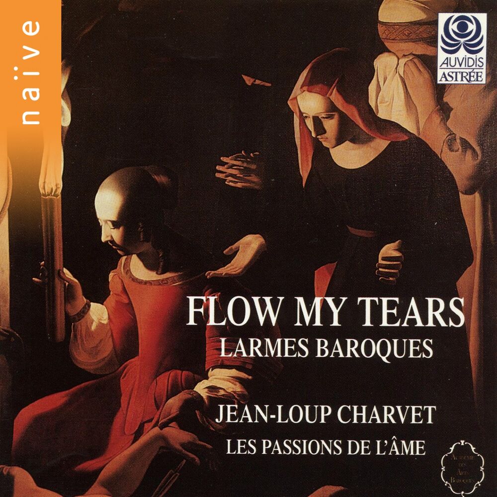 Picture of Flow My Tears: Larmes baroques