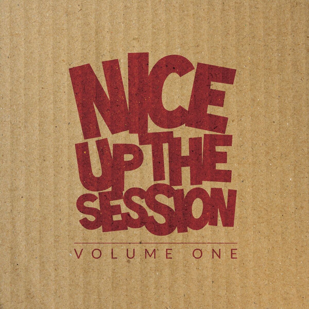 Album cover of Nice up the Session, Volume 1