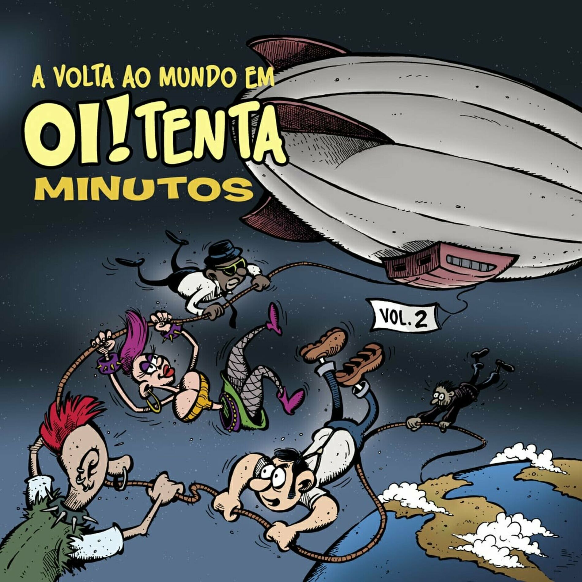Album cover of A Volta ao Mundo em Oi!Tenta Minutos, Vol. 2