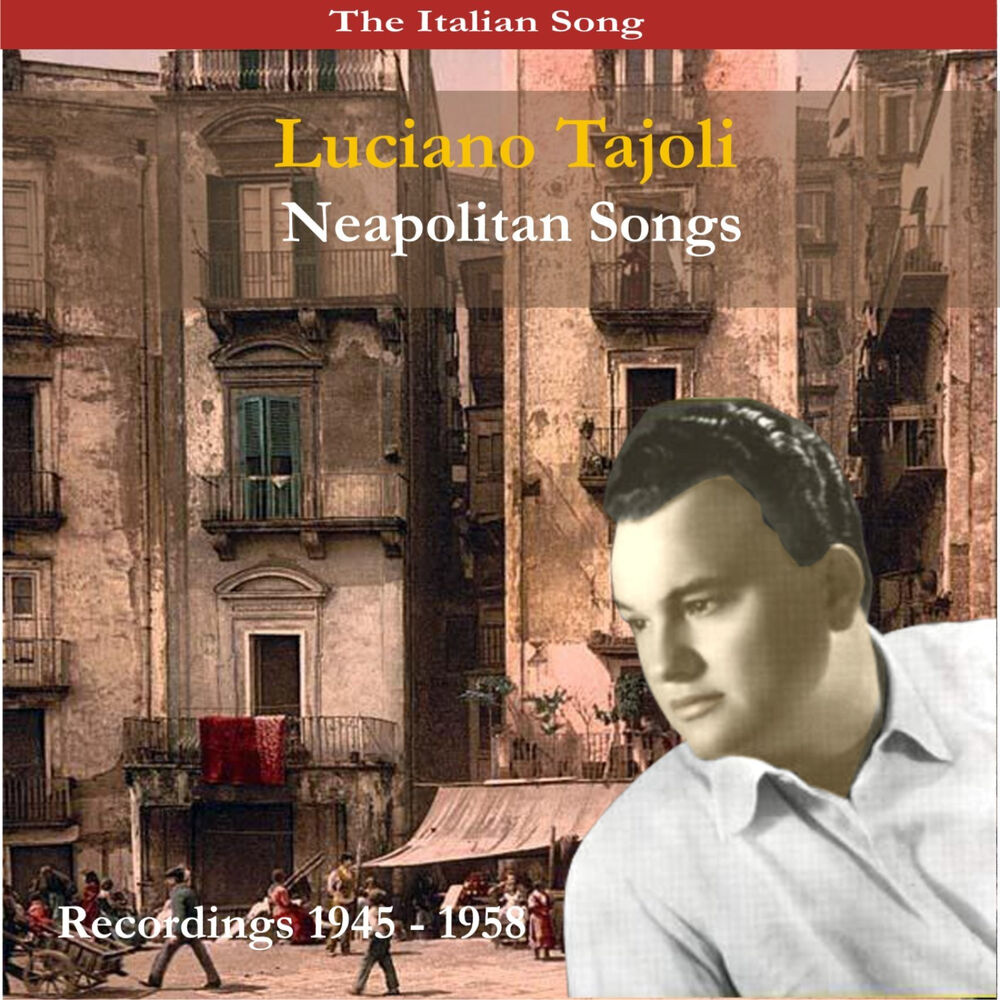 Picture of The Italian Song: Neapolitan Songs - Recordings 1945 - 1958