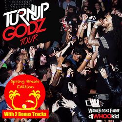 Cover of Turn Up Godz (Spring Break Edition)