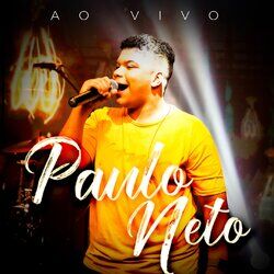 Cover of Paulo Neto (Ao Vivo)
