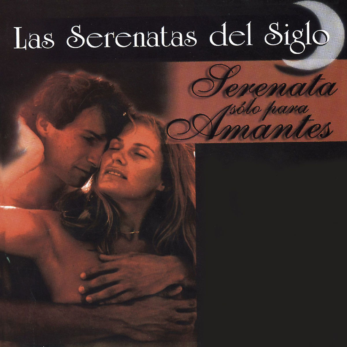 Album cover of Las Serenatas del Siglo: Serenata Solo para Amantes