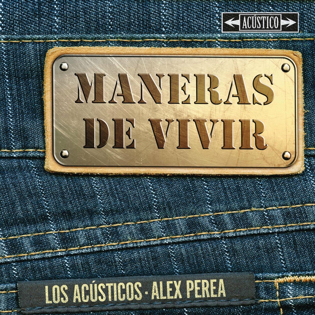 Album cover of Maneras de Vivir (feat. Alex Perea)