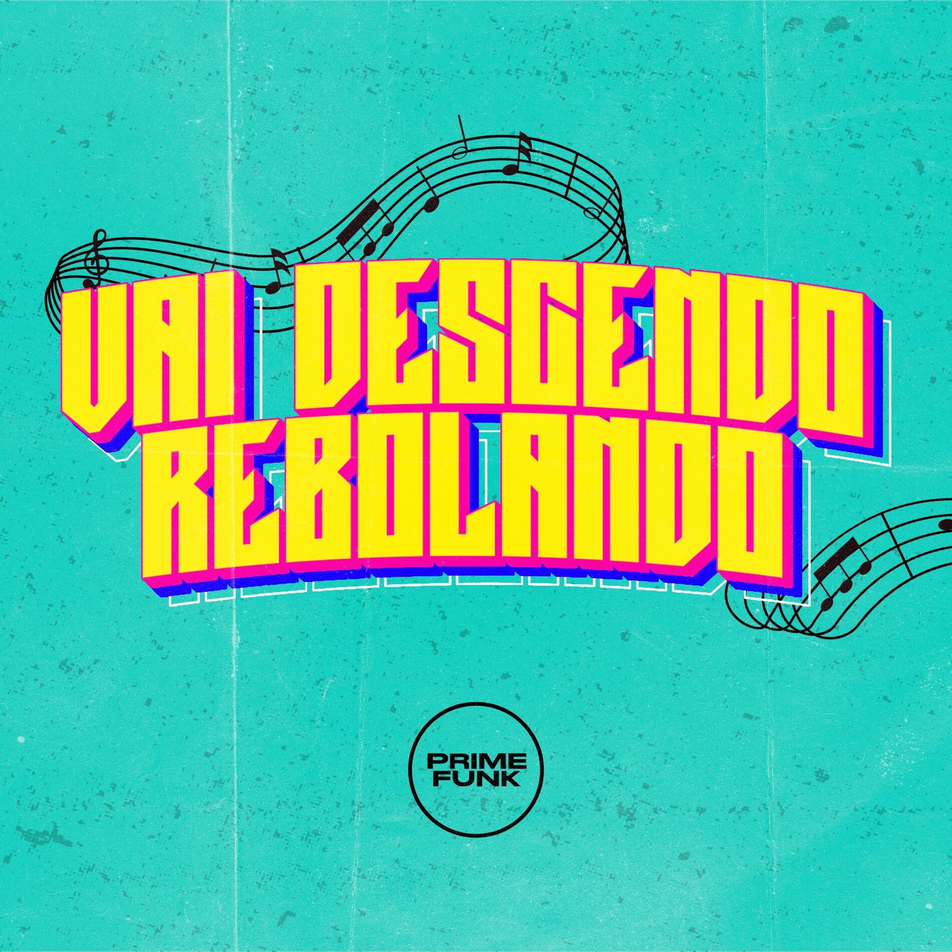 Album cover of Vai Descendo Rebolando