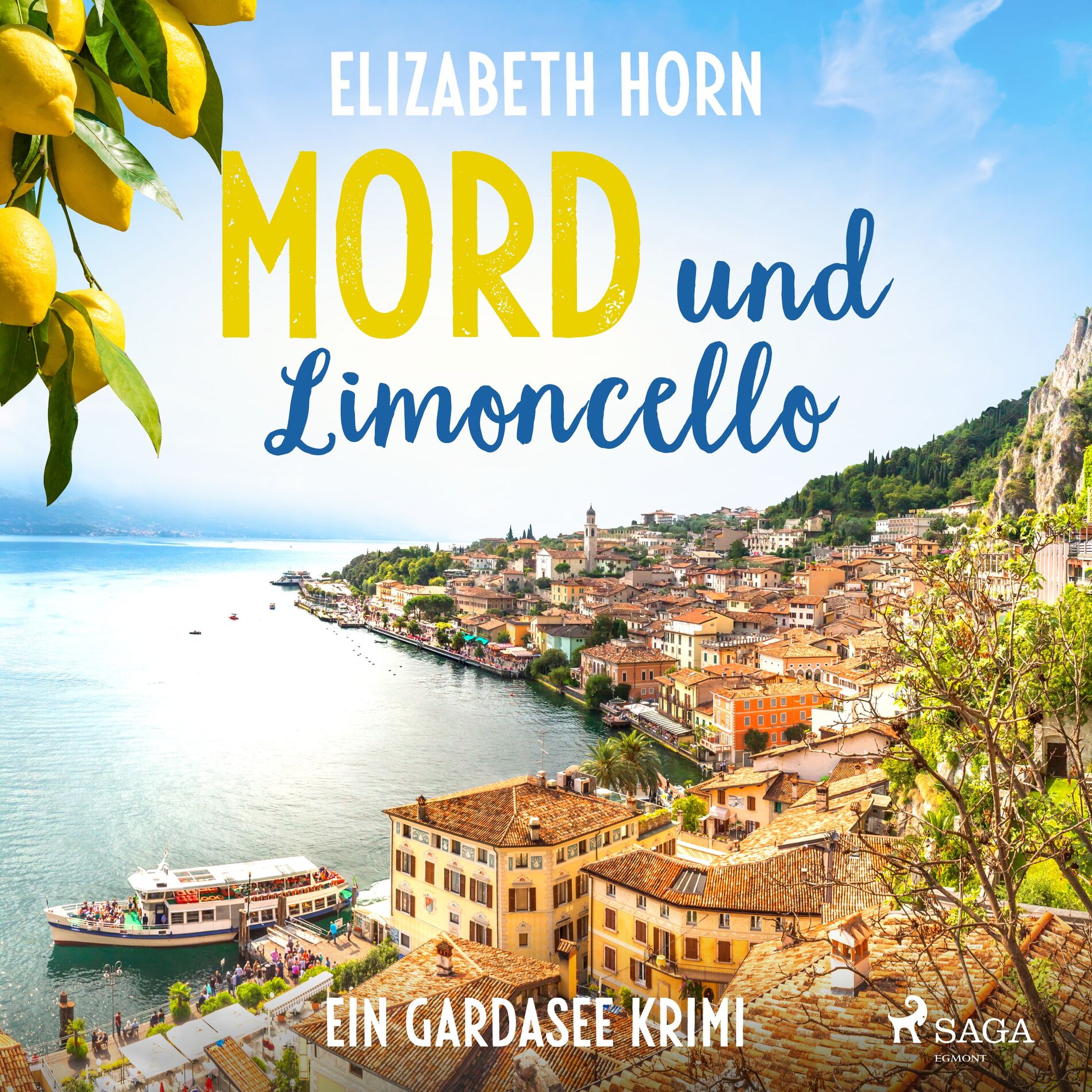 Album cover of Mord und Limoncello: Ein Gardasee-Krimi
