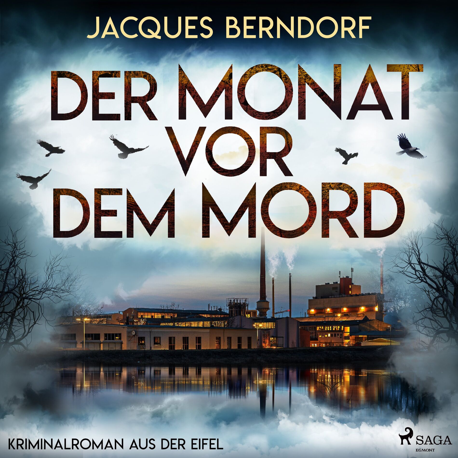 Album cover of Der Monat vor dem Mord (Kriminalroman aus der Eifel) (Der Monat vor dem Mord)