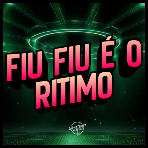Fiu Fiu é o Ritmo