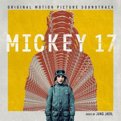 Mickey 17 (Original Motion Picture Soundtrack)