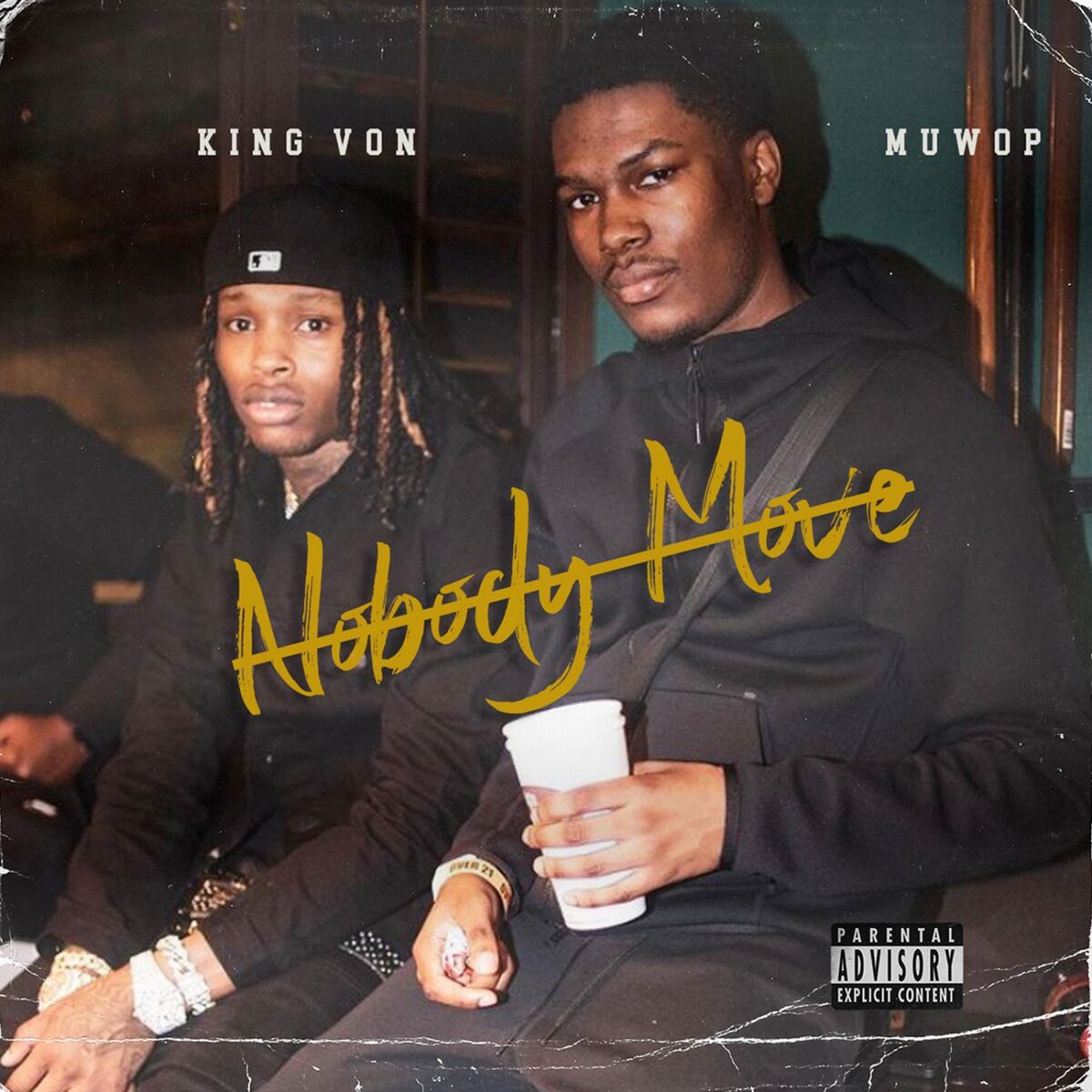 Album cover of Nobody Move (feat. King Von)