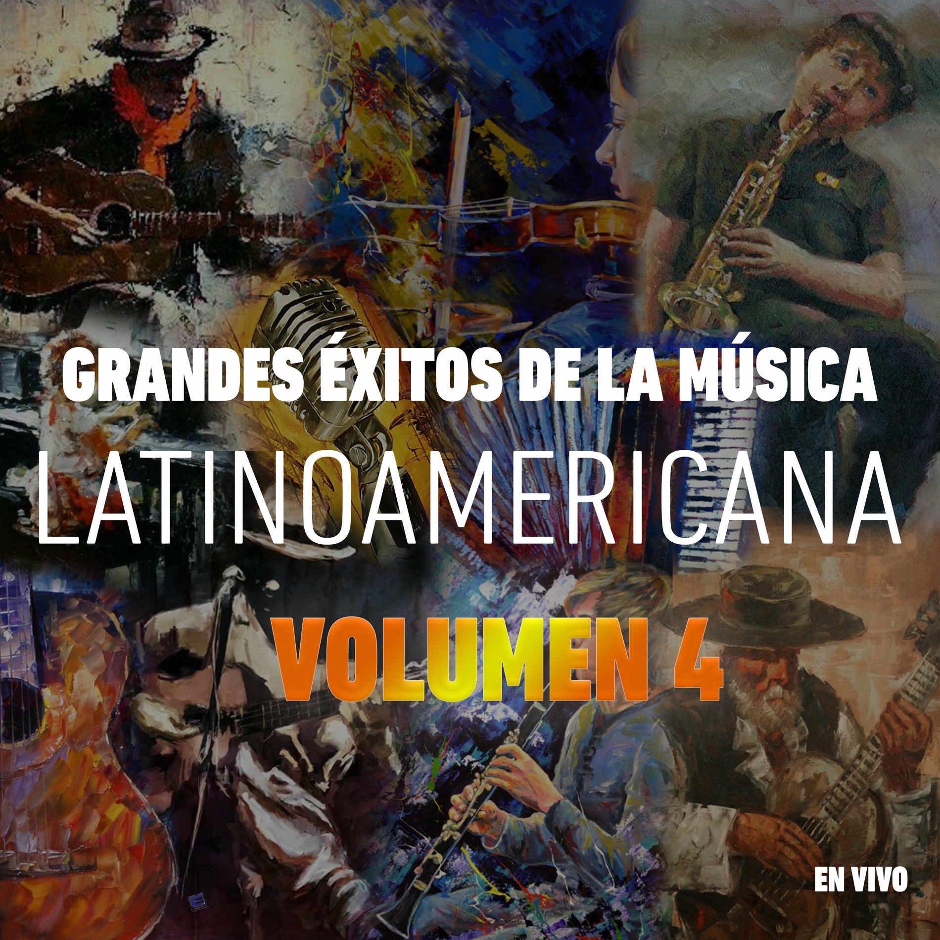 Album cover of Grandes Éxitos de la Música Latinoamericana, Vol. 4 (En Vivo)