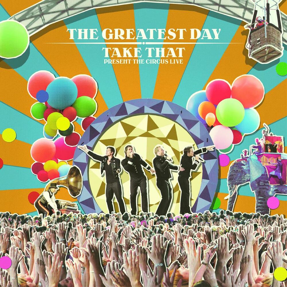 Picture of The Greatest Day. Take That Present The Circus Live