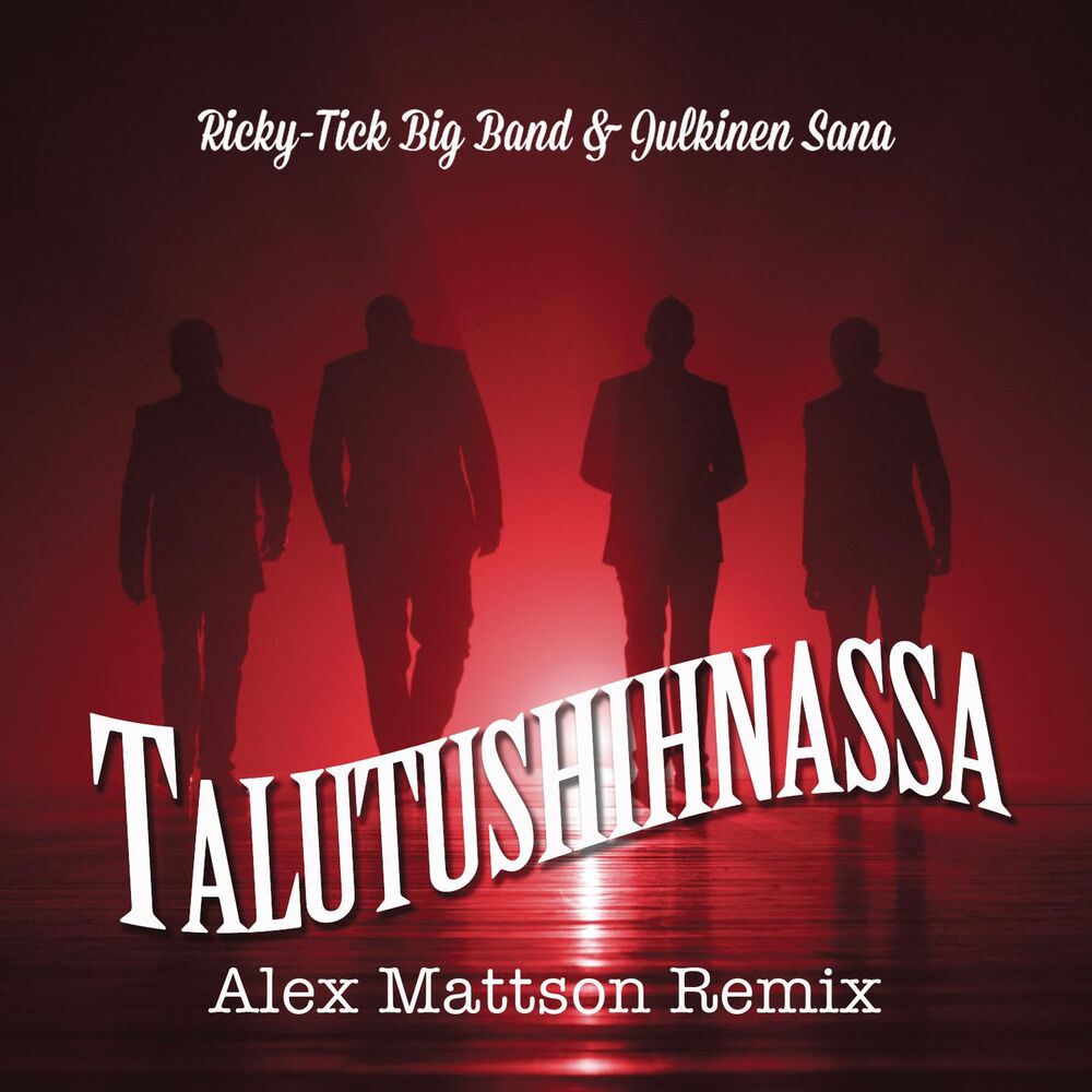Picture of Talutushihnassa (Alex Mattson Remix)