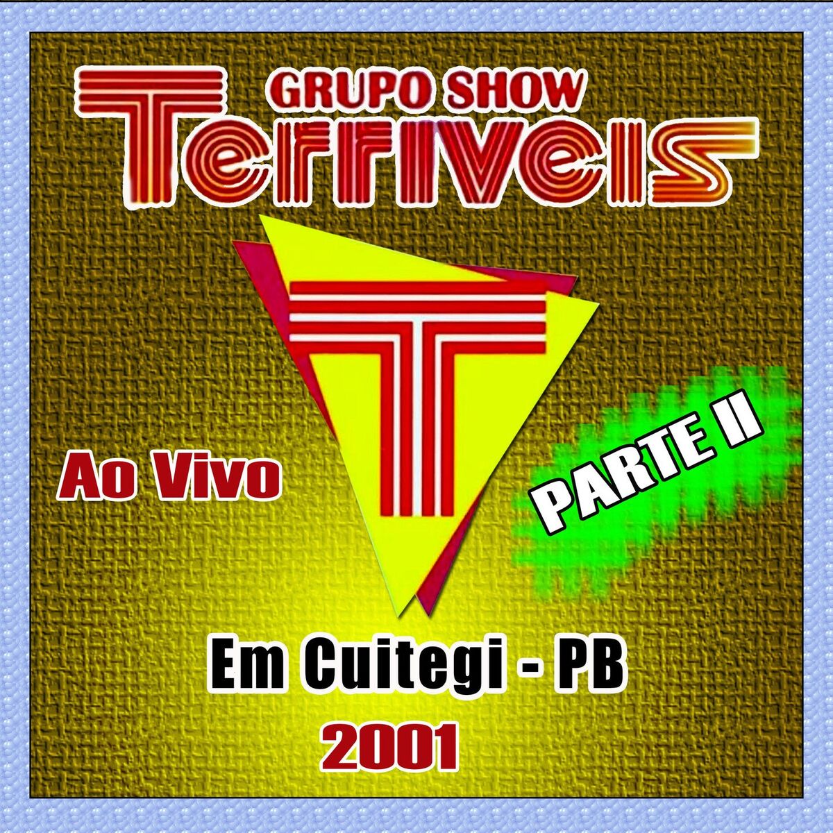 Album cover of AO VIVO EM CUITEGI PB 2001 - PARTE 2