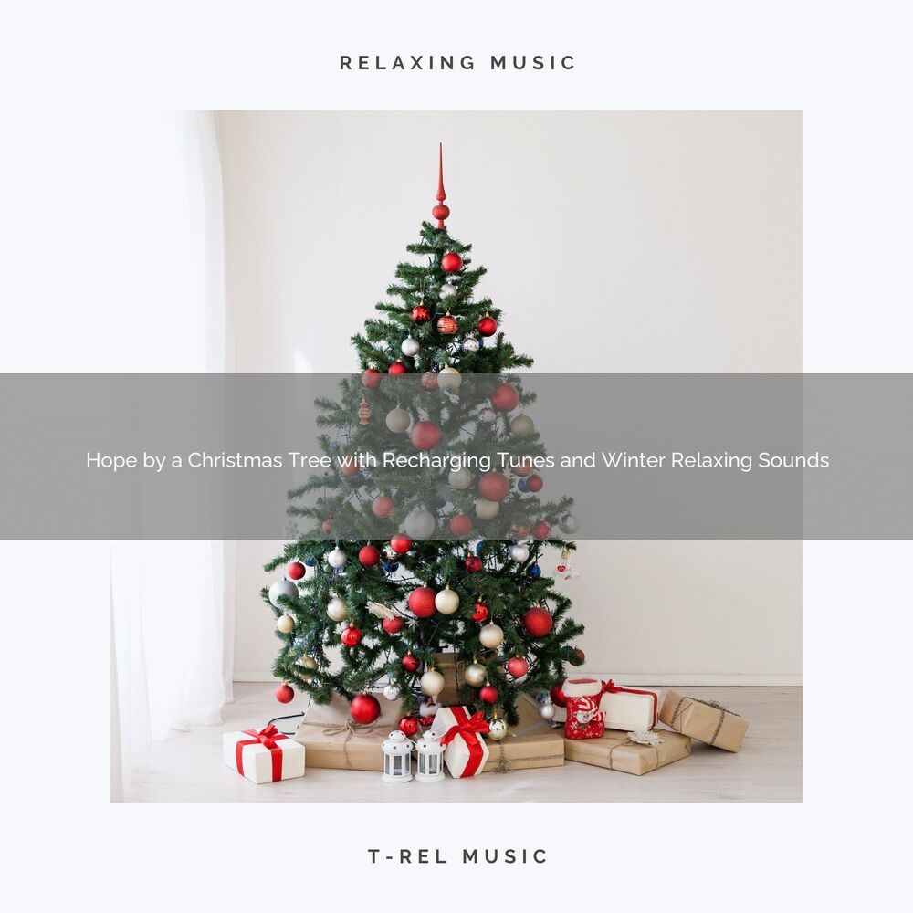Picture of Hope by a Christmas Tree with Recharging Tunes and Winter Relaxing Sounds