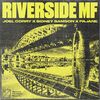 JOEL CORRY/SIDNEY SAMSON/PAJANE - Riverside MF (Record Mix)