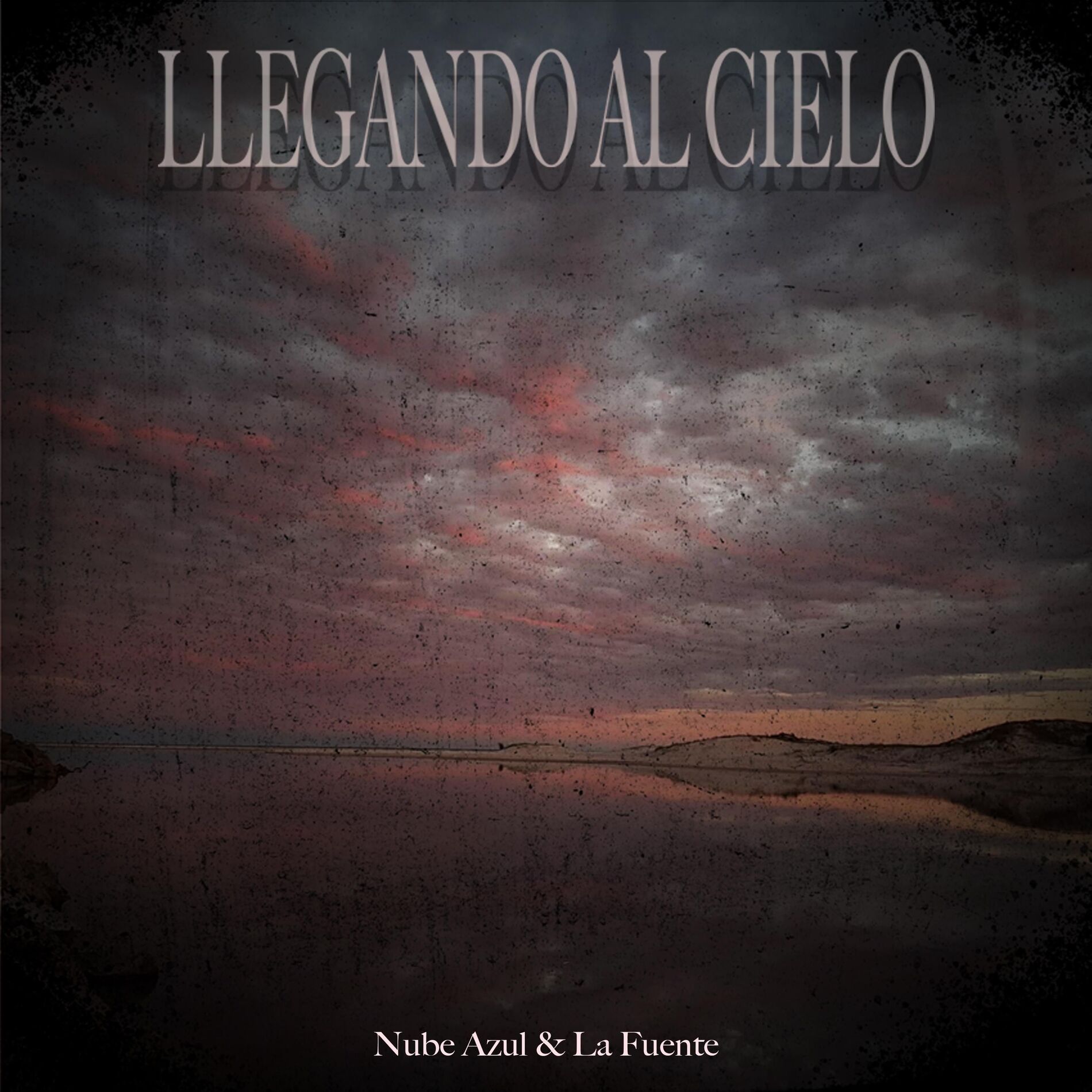 Album cover of Llegando al cielo (feat. La Fuente)