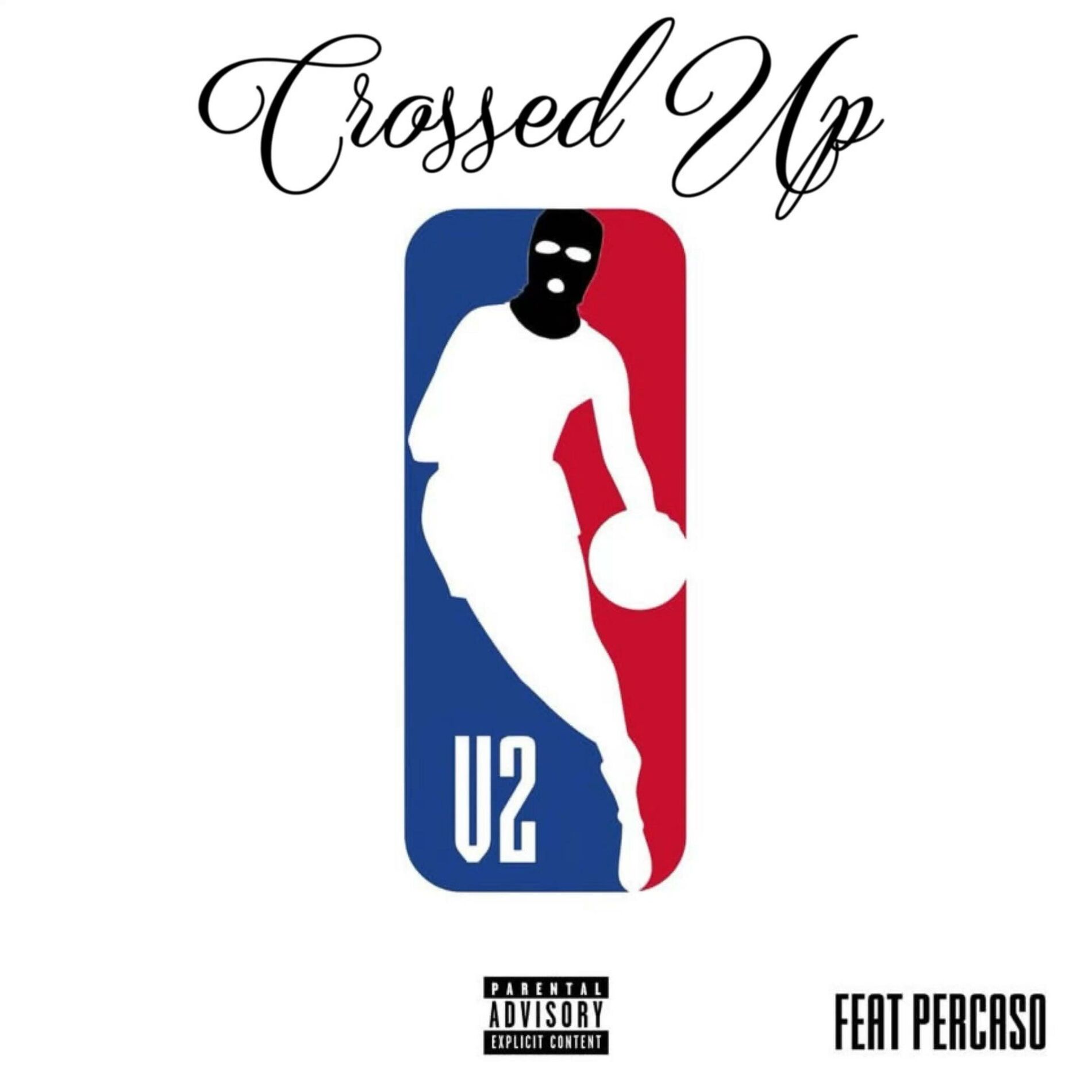 Album cover of Crossed Up (feat. Percaso)