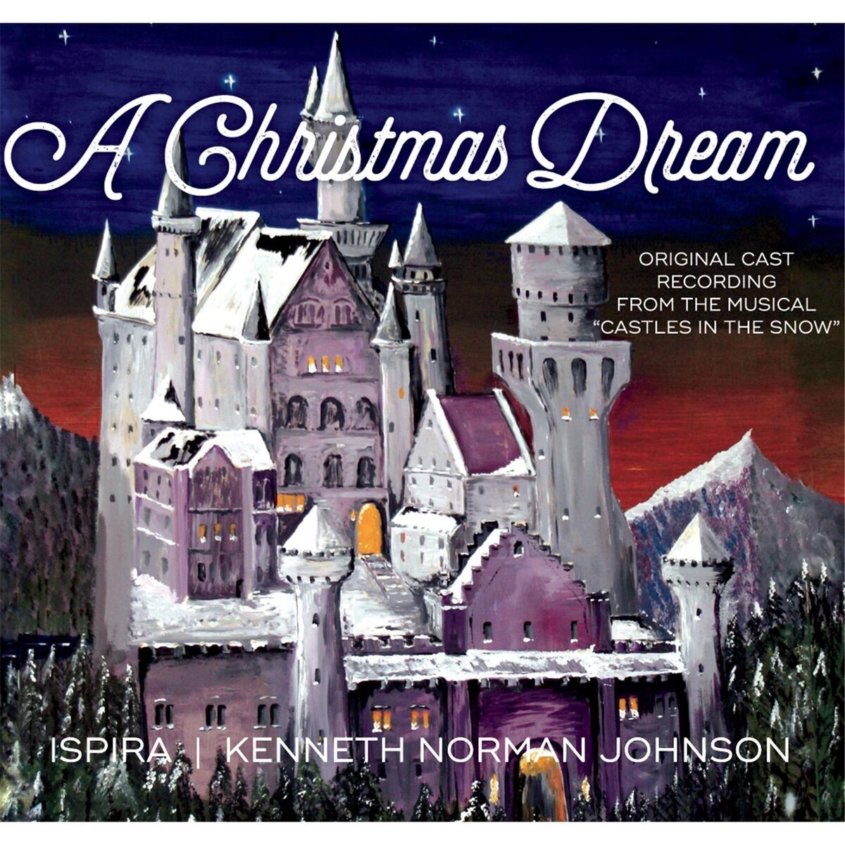 Album cover of A Christmas Dream (Original Cast Recording From 