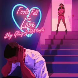Cover of Fools Fall N Love (feat. YoungBoy Never Broke Again)