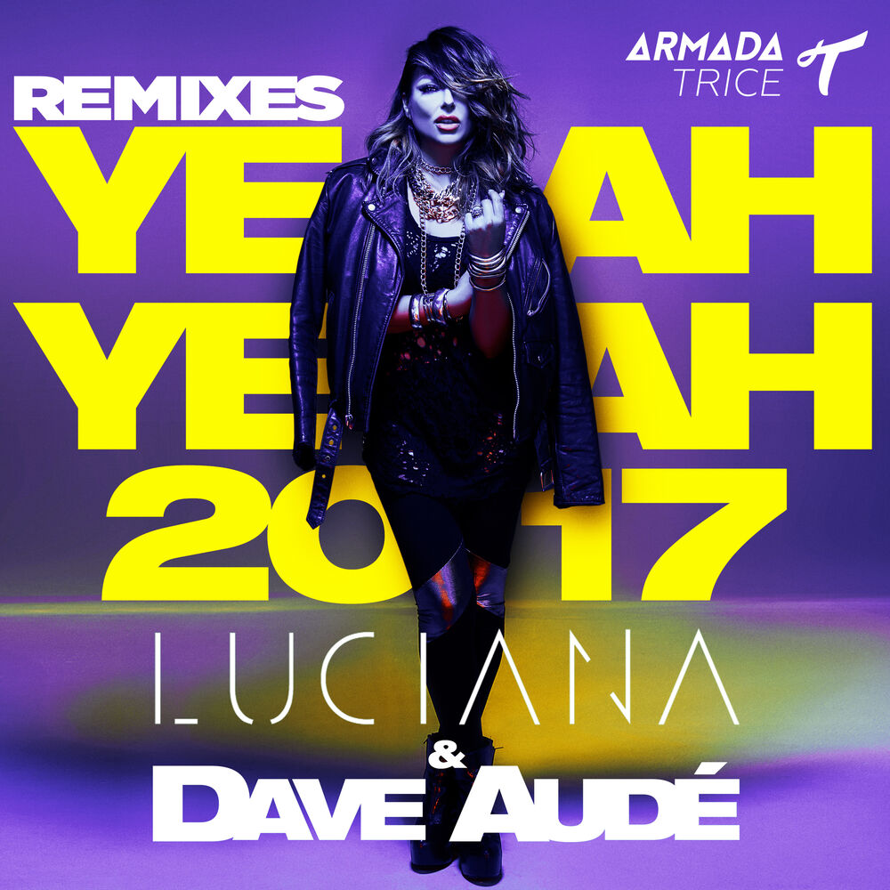 Picture of Yeah Yeah 2017 (Remixes)