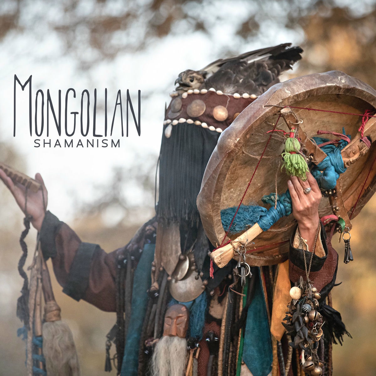 Shamanic Drumming Consort - Mongolian Shamanism: Tengrism