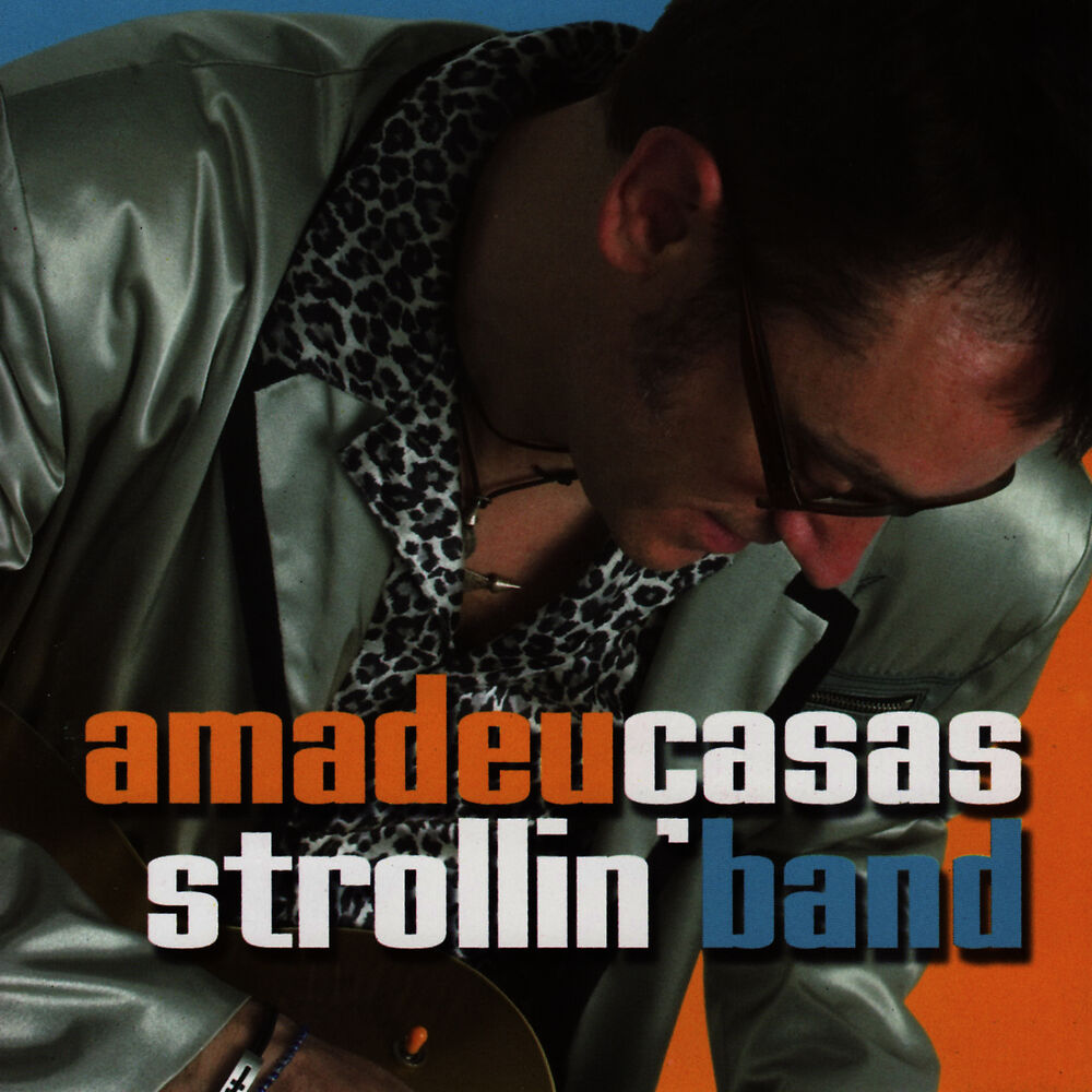 Picture of Amadeu Casas Strollin' Band
