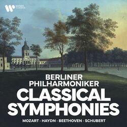 Cover of Berliner Philharmoniker - Classical Symphonies by Mozart, Haydn, Beethoven, Schubert