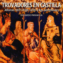 Cover of Trovadores En Castilla. Alfonso VIII (1158-1214) Y Los Almohades